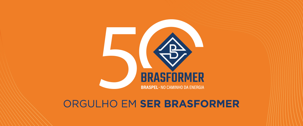 Aniversário de 50 anos Brasformer: uma história de energia! 